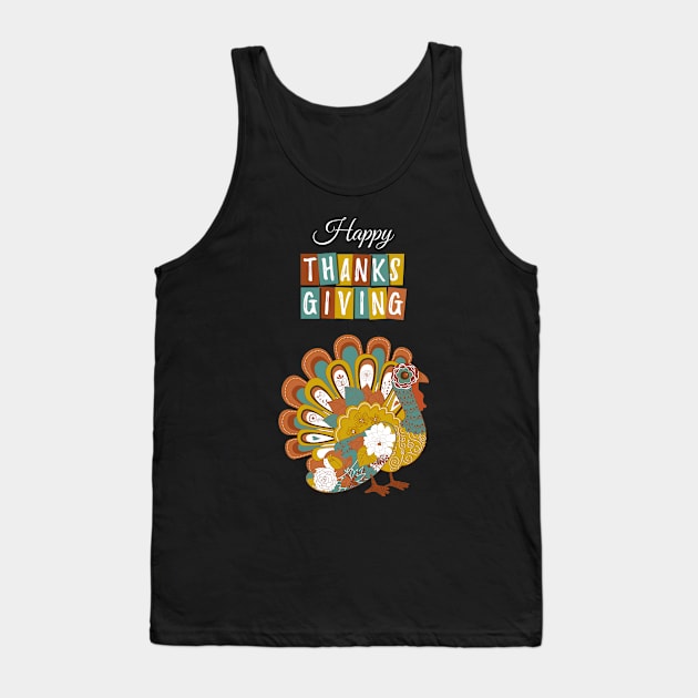 Beautiful Happy Thanksgiving Day Turkey Gobble Design Shirt Tank Top by stearman